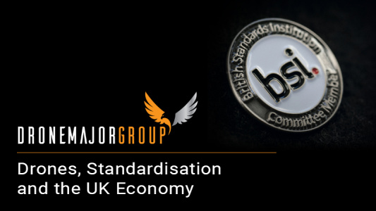 Drones, Standardisation and the UK Economy
