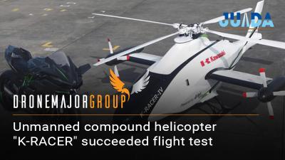 Kawasaki Heavy Industries succeeded in flight test of unmanned compound helicopter "K-RACER"